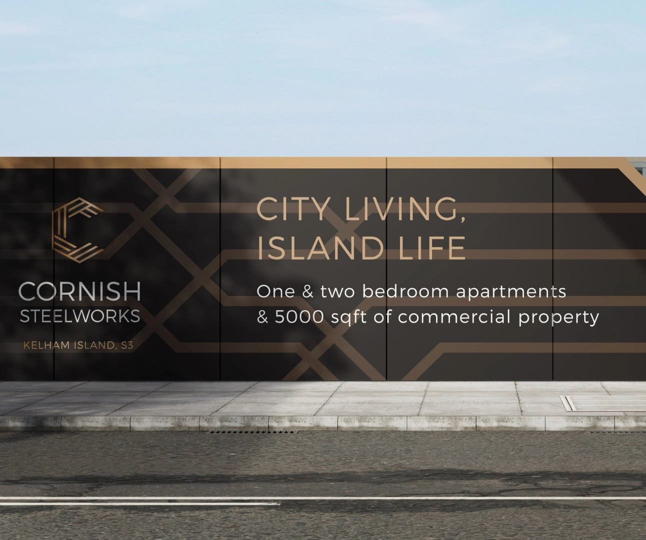 Professional real estate development hoarding board for "CORNISH STEELWORKS" featuring gold and black branding along a city sidewalk.